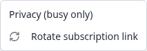 Three-dot menu on the subscription card showing Privacy busy only and Rotate subscription link