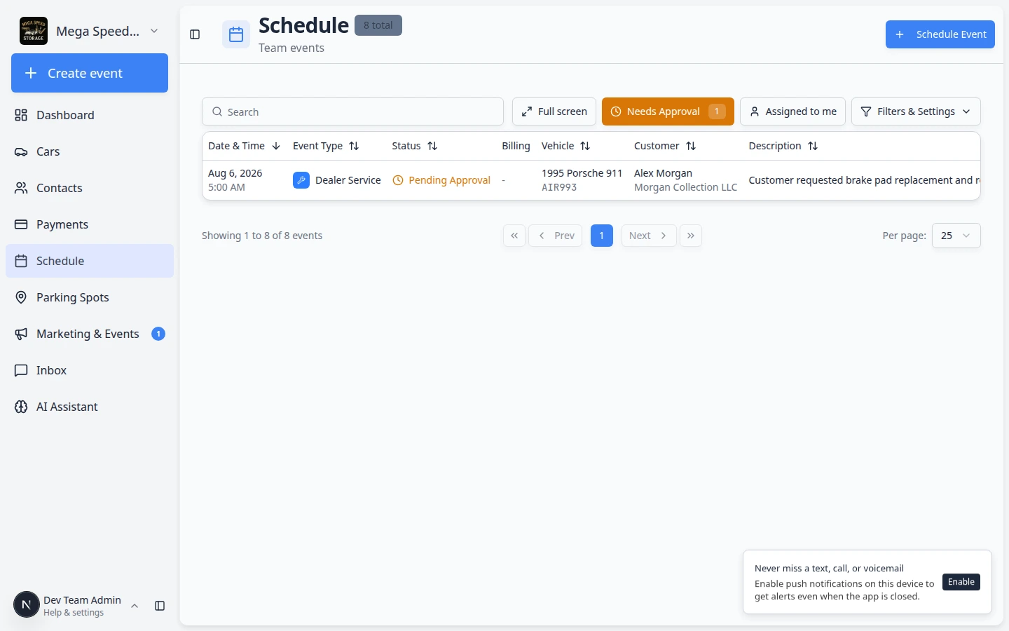 Schedule Table view filtered to Needs Approval showing pending booking rows with status and customer details