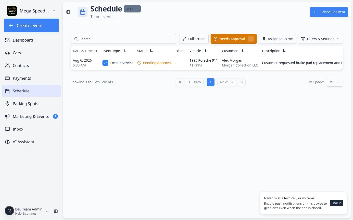Schedule Table view filtered to Needs Approval showing pending booking rows with status and customer details