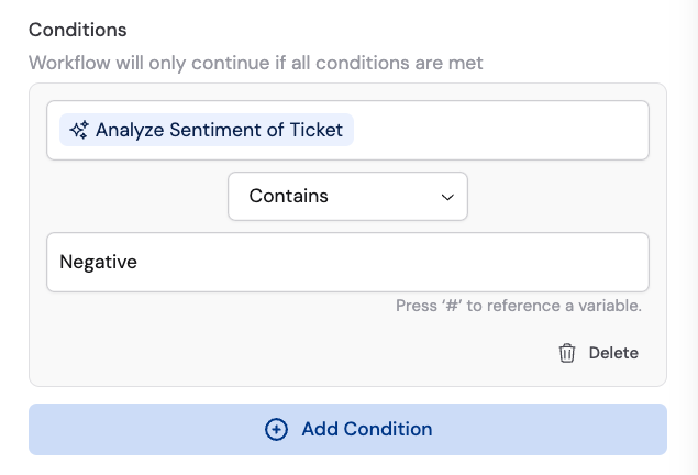 Condition builder with field, operator, and value filled in