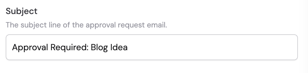 Subject field for the approval request