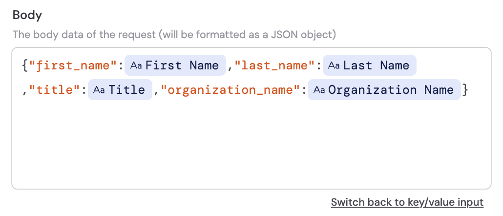 Raw body input mode with JSON editor