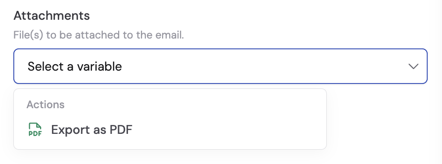 Attachments field with variable selector