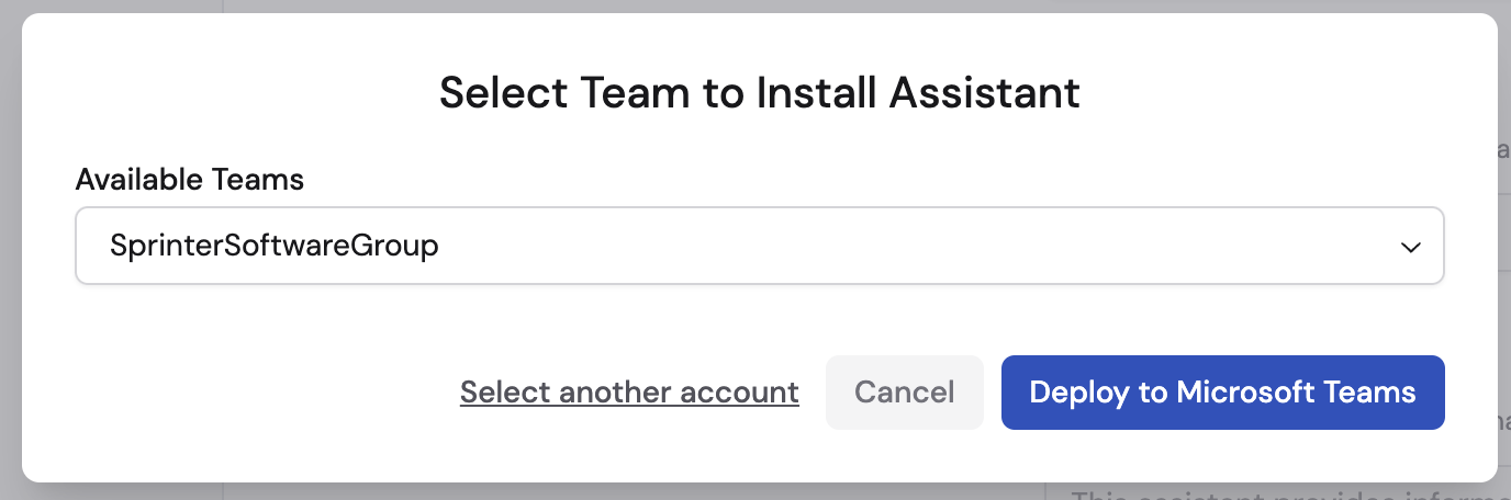 Team selection dialog for deploying the Agent