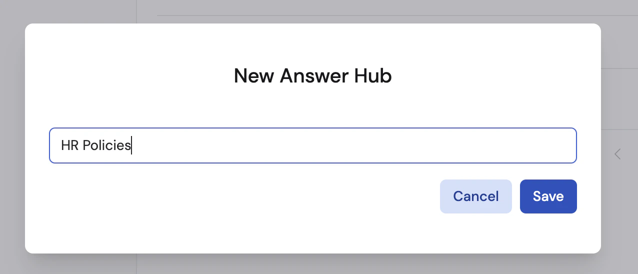 New Answer Hub dialog with name field showing HR Policies