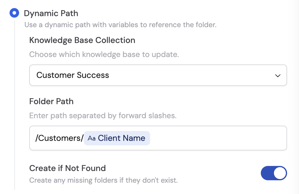 Dynamic Path with Collection, Folder Path, and Create if Not Found toggle