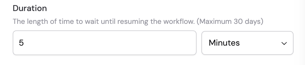 Duration configuration with value and unit fields