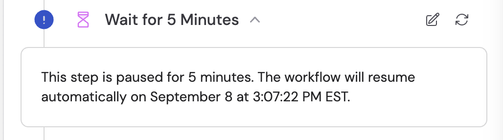 Waiting status indicator on the paused step