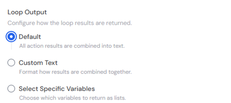 Loop Output configuration options