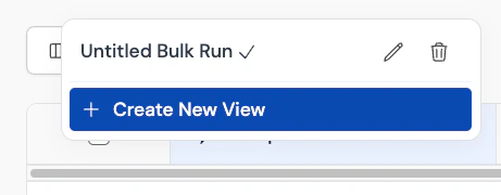 Create New View dropdown with naming field