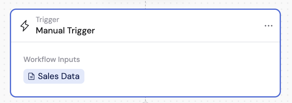 Manual trigger configured with a file upload input field