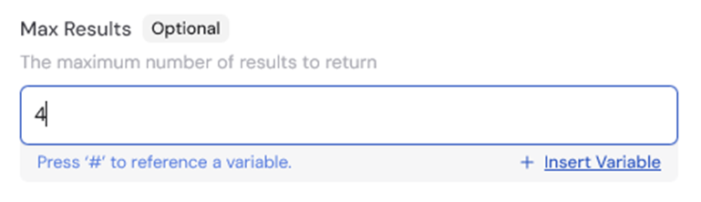 Max Results field for limiting the number of returned events