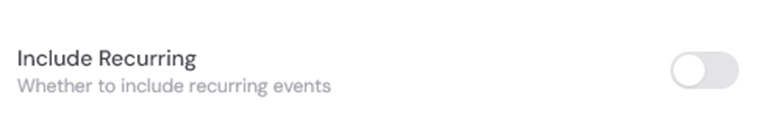 Include Recurring toggle for calendar events