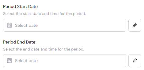 Configuring Period Start Date and Period End Date
