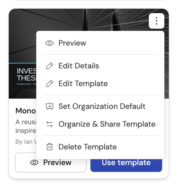 Slide template actions menu showing Preview, Edit Details, Edit Template, Set Organization Default, Organize and Share Template, and Delete Template