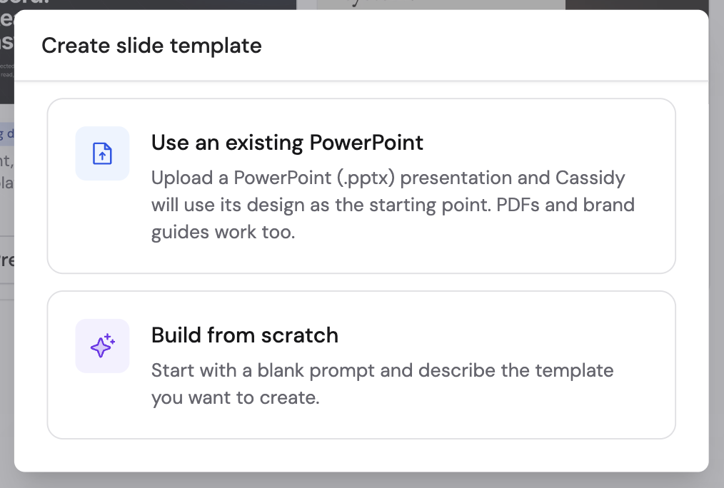 Create slide template dialog with Use an existing PowerPoint and Build from scratch options