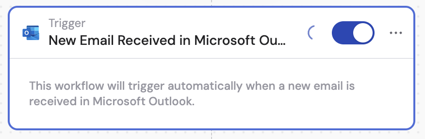 Activating the Outlook trigger toggle