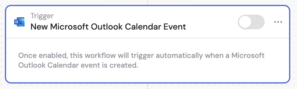 Selecting the New Microsoft Outlook Calendar Event trigger in the Workflow builder