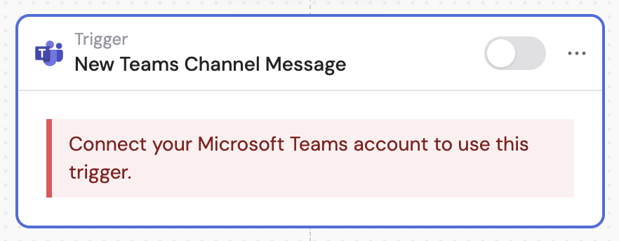Selecting the New Teams Channel Message trigger