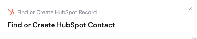 Renaming the Find or Create HubSpot Record action