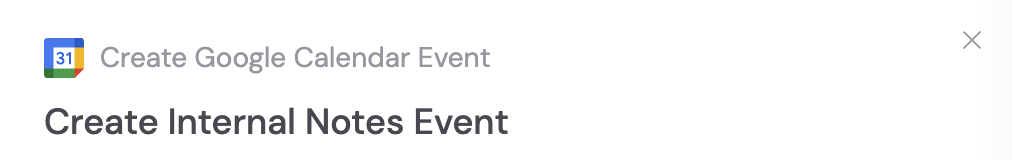 Renaming the Create Google Calendar Event action