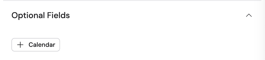 Optional fields dropdown showing Calendar selection