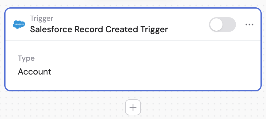 Selecting the Salesforce Record Created trigger in the Workflow builder