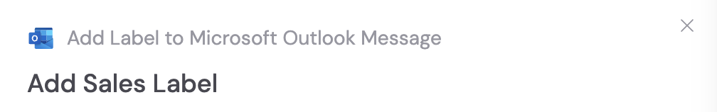 Renaming the Add Label to Microsoft Outlook Message action