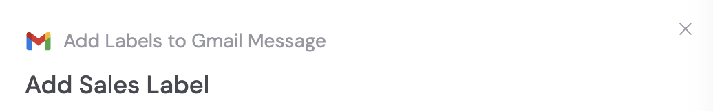 Renaming the Add Labels to Gmail Message action