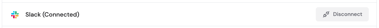 Connected Apps list showing Slack with a Connected status and Disconnect button