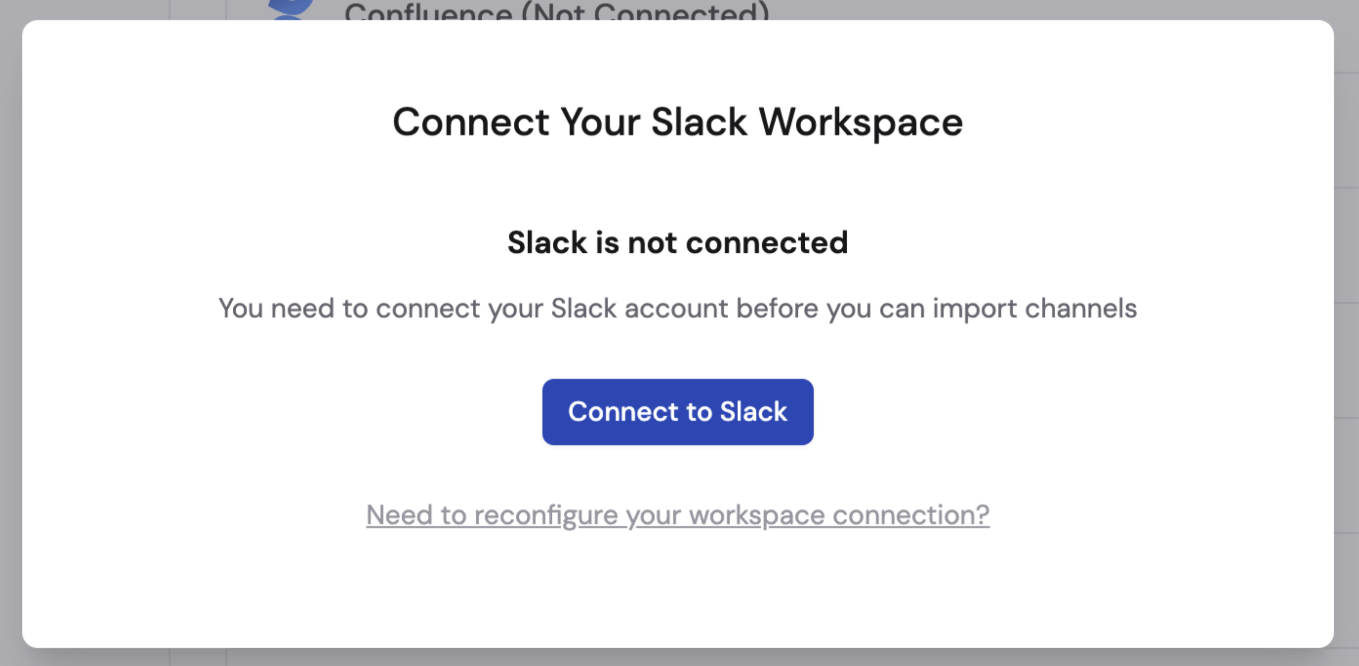 Connect Your Slack Workspace dialog showing the Connect to Slack button for team members