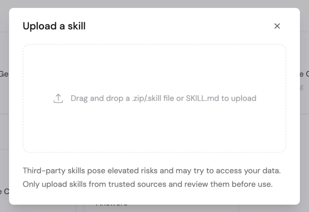 Upload a Skill dialog accepting a zip package, skill package, or SKILL.md file and warning users to upload only from trusted sources