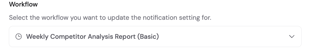 Workflow dropdown showing available Workflows to subscribe to