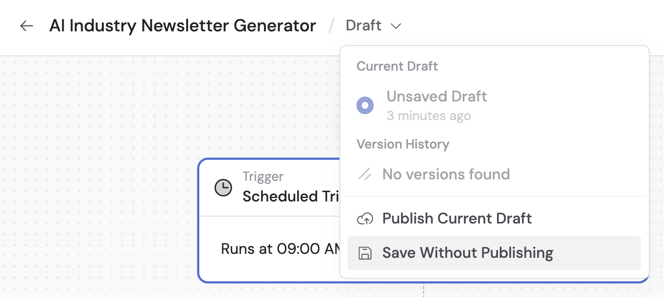 Draft dropdown showing Save Without Publishing and Publish Current Draft options