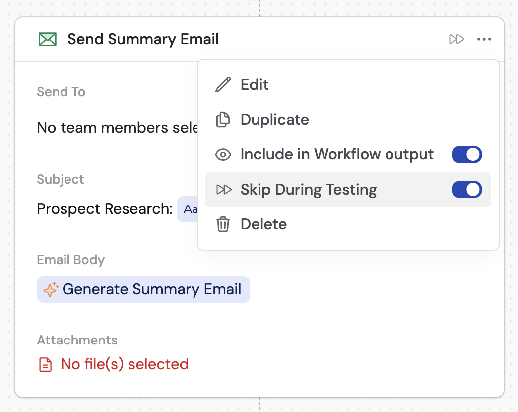 Action menu with the Skip During Testing toggle