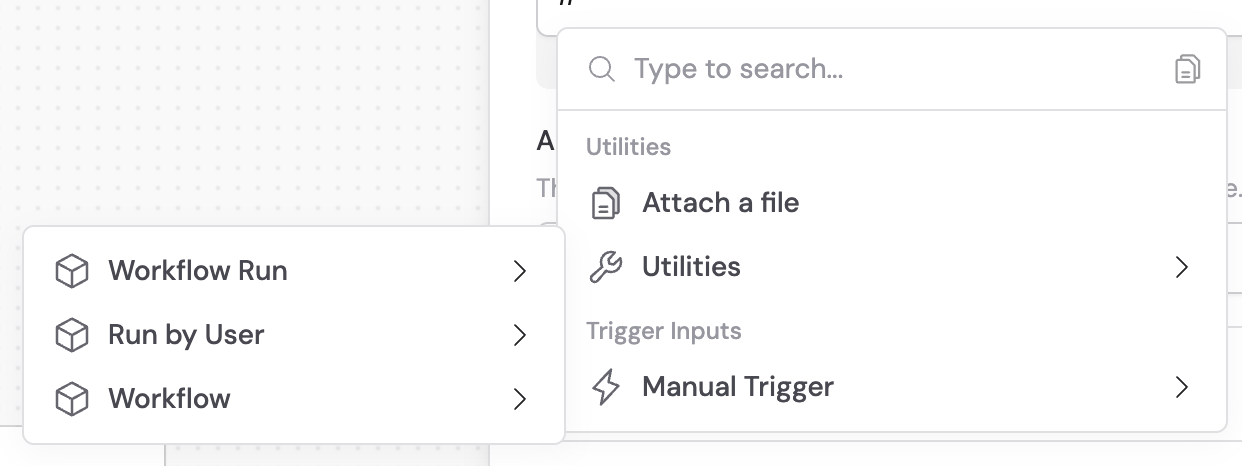 Utilities section expanded in the variable selector showing Workflow Run, Run by User, and Workflow variables