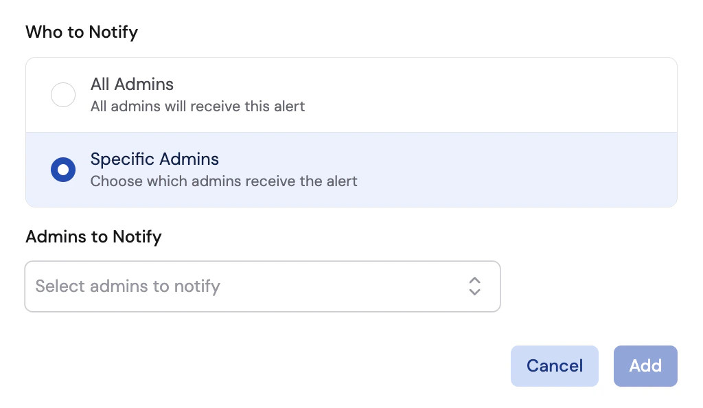 Selecting admins to notify when the alert triggers