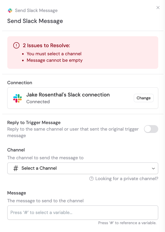 Slack connection prompt in the action configuration