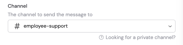 Channel selector dropdown for the Send Slack Message action