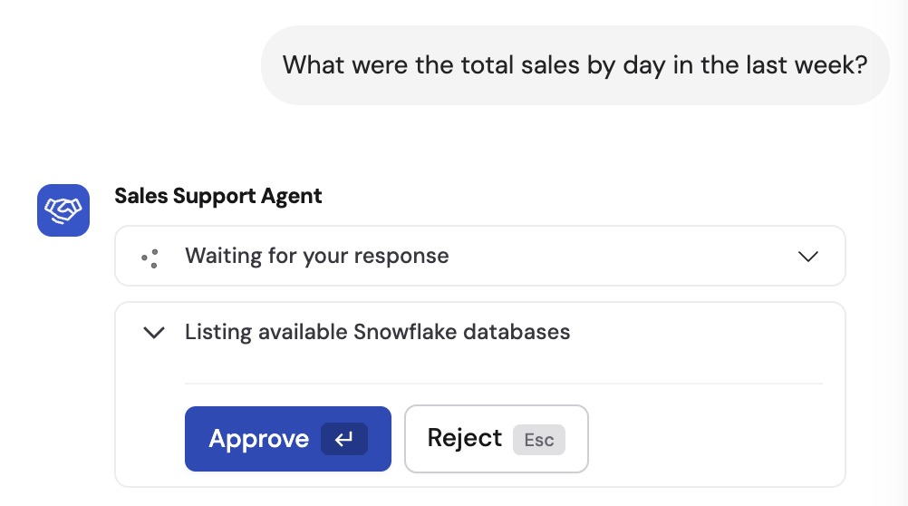 Approval prompt with Approve and Reject buttons for a Snowflake action