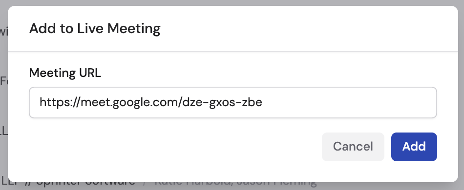 Add to Live Meeting dialog with meeting URL field and bot name option