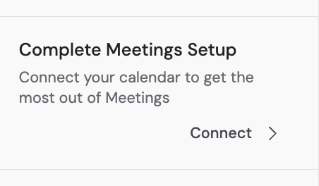 Meetings page showing the Connect button for first-time setup