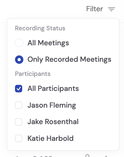 Meeting filter panel with recording status and participant options