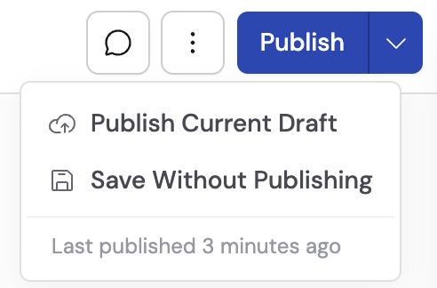 Publish button dropdown showing Publish Current Draft and Save Without Publishing options
