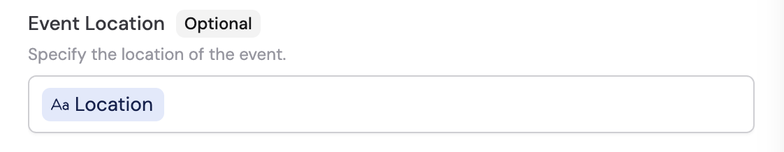 Configuring the event location optional field