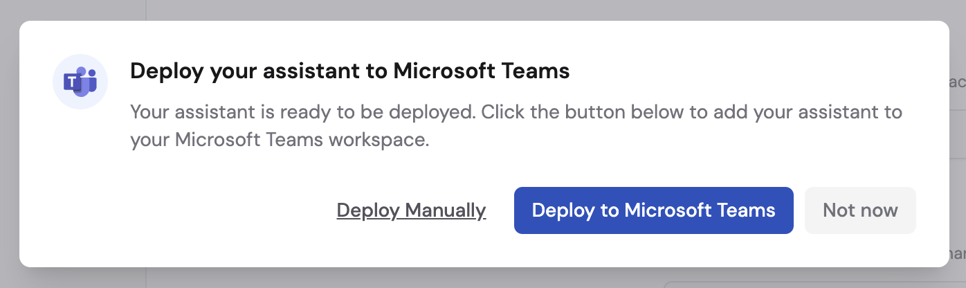 Deploy to Microsoft Teams button in the deployment dialog