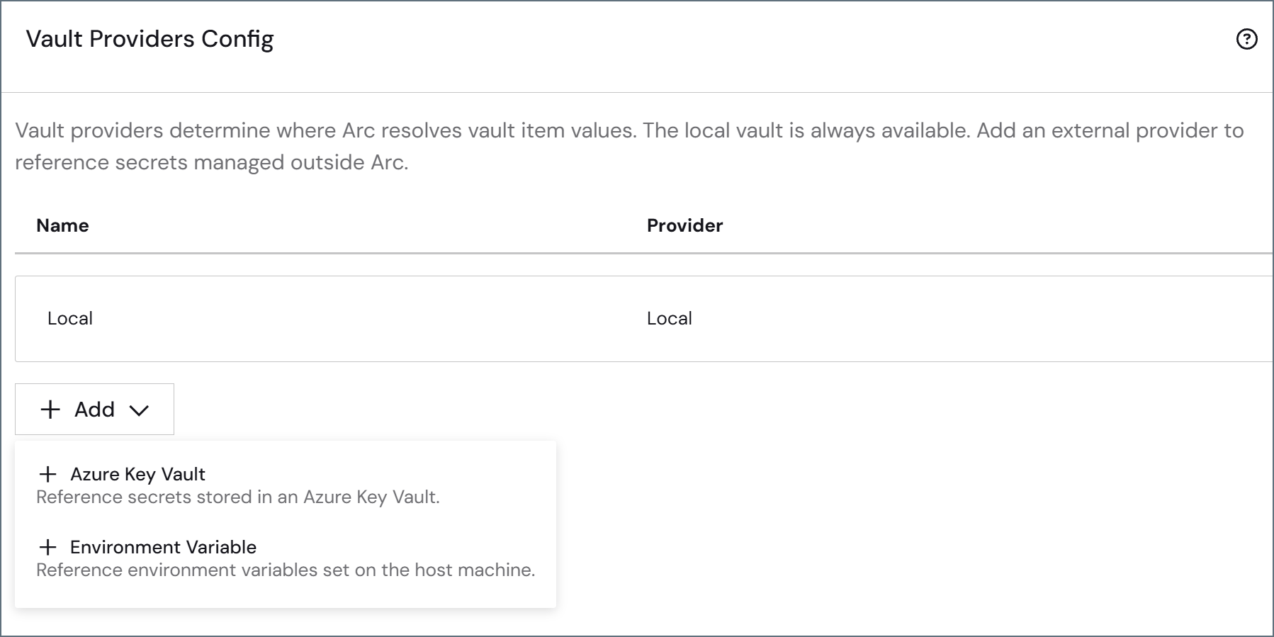 ローカルプロバイダーと追加ドロップダウンを表示するVault プロバイダー設定ペイン