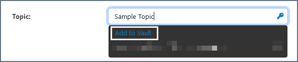 Add vault item from a field using the key symbol
