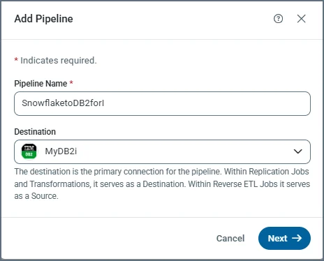 Add Pipeline dialog with name and destination fields