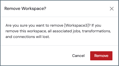 Remove Workspace confirmation dialog box